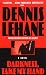 Image of Darkness, Take My Hand (Patrick Kenzie/Angela Gennaro Novels)