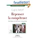 Repenser la comp�tence : Pour d�passer les id�es re�ues : quinze propositions