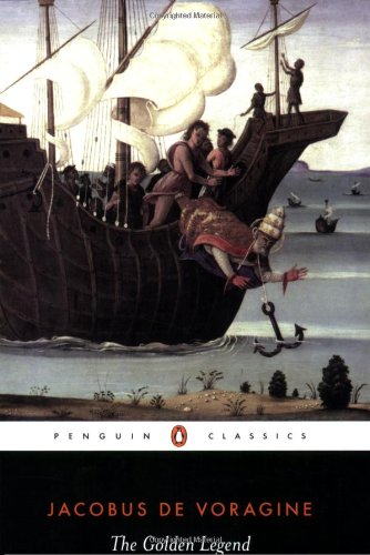 Cover image : The Golden Legend: Selections (Penguin Classics)