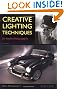 Creative Lighting Techniques for Studio Photographers