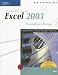 New Perspectives on Microsoft Office Excel 2003, Brief (New Perspectives (Paperback Course Technology))