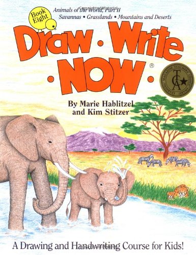 Draw Write Now, Book 8: Animals of the World, Dry Land Animals (Draw-Write-Now)