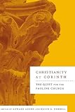 The Scholarly Quest for the Corinthian Church