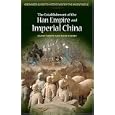 The Establishment of the Han Empire and Imperial China