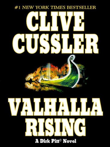 valhalla rising dirk pitt adventure book 16