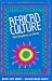 African Culture: The Rhythms of Unity