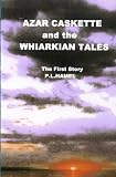 Azar Caskette and the Whiarkian Tales (Tartarus)