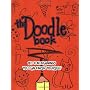 The Doodle Book: 187 Fun Drawings You Can Finish Y&hellip by John M. Duggan