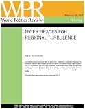 Niger Braces for Regional Turbulence (World Politics Review Briefings)