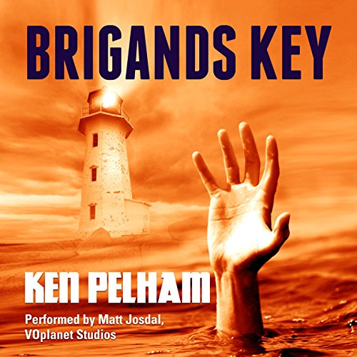 Brigands Key, by Ken Pelham