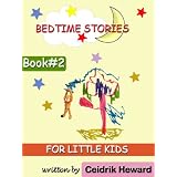 BEDTIME STORIES FOR LITTLE KIDS Book#2