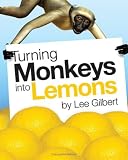 Turning Monkeys into Lemons