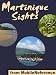 Books : Martinique Sights 2012: a travel guide to the main attractions in the island of Martinique, overseas region of France (Mobi Sights)