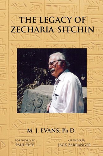 the legacy of zecharia sitchin the shifting paradigm