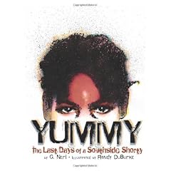 Yummy: The Last Days of a Southside Shorty