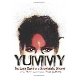 Yummy: The Last Days of a Southside Shortyby G Neri