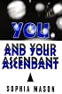 You and Your Ascendant