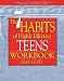 Bücher : (The 7 Habits of Highly Effective Teens Workbook (New Size: 8' X 11: A Companion to the International Best-Selling Book the Seven Habits of Highly Effecti") By Covey, Sean (Author) Paperback on 01-Mar-2011