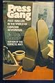 Press gang: Post-war life in the world of Canadian newspapers