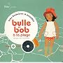 Bulle et Bob � la plage (2012) de Nathalie Tual