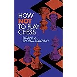 how not to play chess dover chess