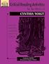 Critical Reading Activities For The Works Of Cynthia Voigt: Grades 4-6