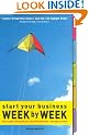 Start Your Business: Week by Week