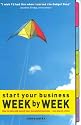 Start Your Business: Week by Week