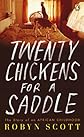 Twenty Chickens For A Saddle -