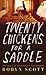 Twenty Chickens For ...