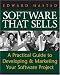 Software That Sells: A Practical Guide to Developing and Marketing Your Software Project