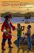 Pirates at Port Royal: Caribbean Adventure Series