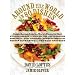 Around the World in 80 Dishes: Classic Recipes from the World's Favourite Chefs