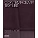 Contemporary Textiles: The Fabric of Fine Art