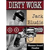 DIRTY WORK [A Rick Page Mystery]