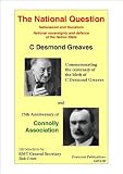 The national question : socialism and nationalism : national sovereignty and defence of