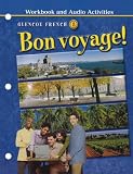 Bon voyage! Level 3 Workbook and Audio Activities Student Edition (Glencoe French)