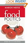 Food Politics: How the Food Industry...