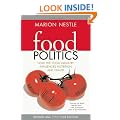 Food Politics: How the Food Industry Influences Nutrition and Health, Revised and Expanded Edition