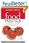 Food Politics: How the Food Industry Influences Nutrition and Health