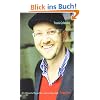 Der erfolgreiche Weg ins Film- und Fernsehgesch�ft: Praxishandbuch f�r Schauspieler