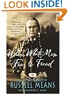 Where White Men Fear to Tread: The Autobiography of Russell Means