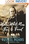 Where White Men Fear to Tread: The Autobiography of Russell Means