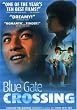 Blue Gate Crossing [Import USA Zone 1]