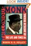 Thelonious Monk: The Life and Times of an American Original