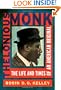 Thelonious Monk: The Life and Times of an American Original