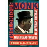 Thelonious Monk: The Life and Times of an American Original