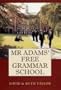 Mr Adam's Free Grammar School
