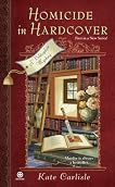 Homicide In Hardcover (A Bibliophile Mystery, #1)