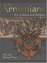 The Armenians: Art, Culture and Religion